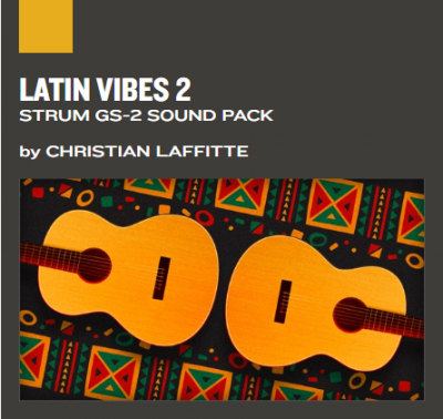 Latin Vibes 2 StrumGS Sound Pack