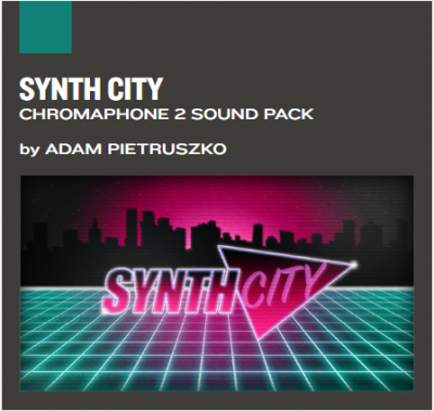 Synth City Chromapone2 Sound Pack